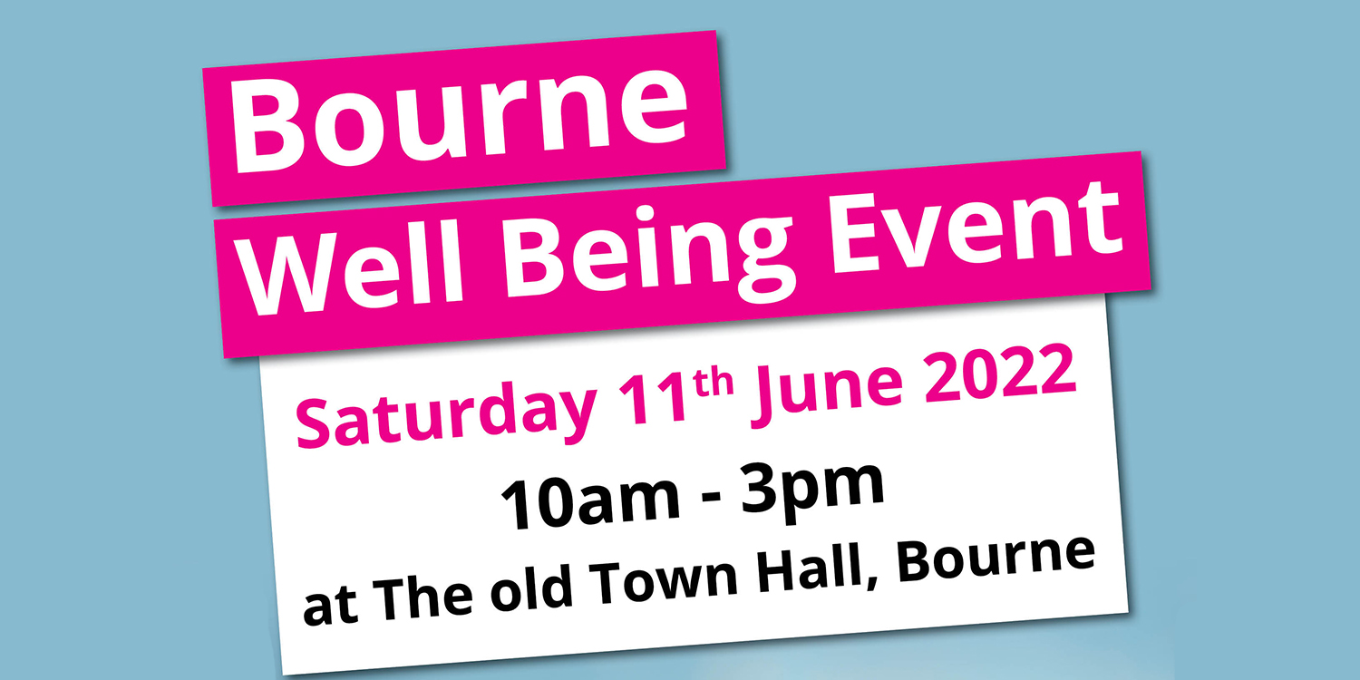 Bourne Wellbeing Event